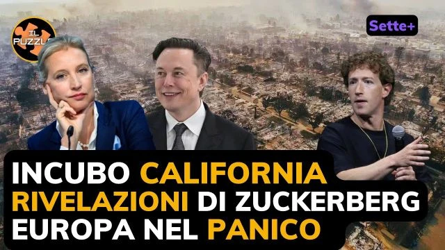 Incubo California, Rivelazioni di Zuckerberg, Europa nel panico.